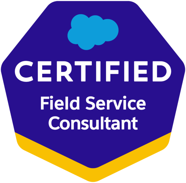 Salesforce Certified Field Service Consultant