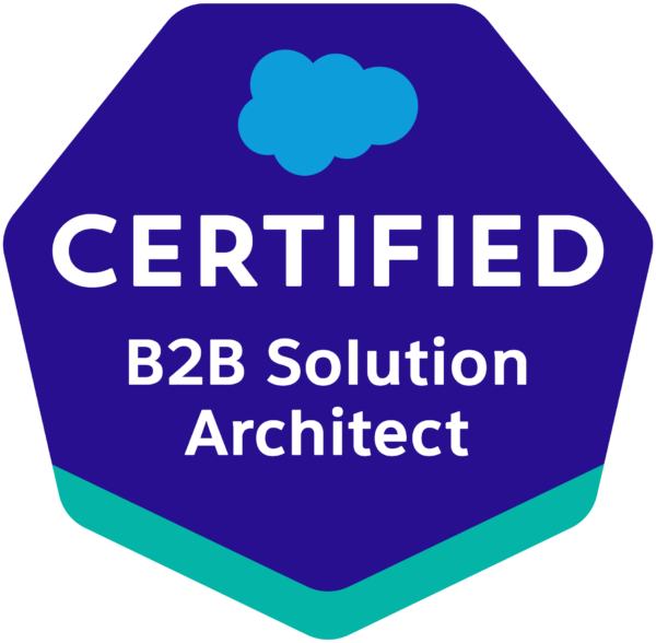 Salesforce Certified B2B Solution Architect