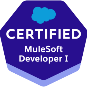 Salesforce Certified MuleSoft Developer I